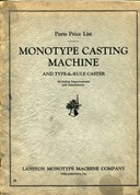 image link-to-lanston-monotype-parts-price-list-monotype-casting-machine-and-type-and-rule-caster-4ed-1930-sf0.jpg
