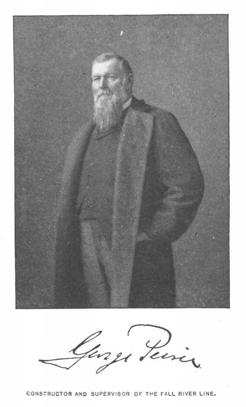 [George Pierce] Constructor and Supervisor of the Fall River Line.